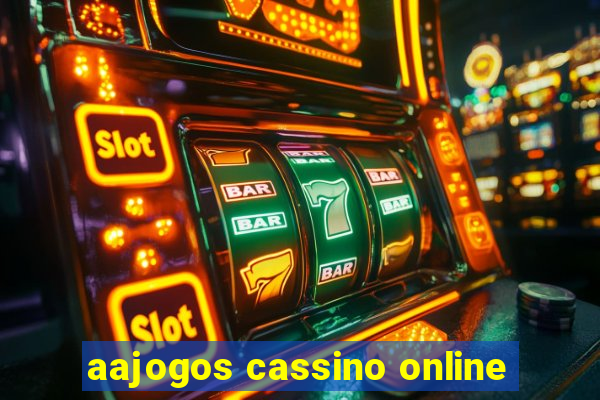 aajogos cassino online